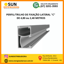 PERFIL / TRILHO DE FIXAÇÃO LATERAL "C" DE 4,80mts - 4800mm